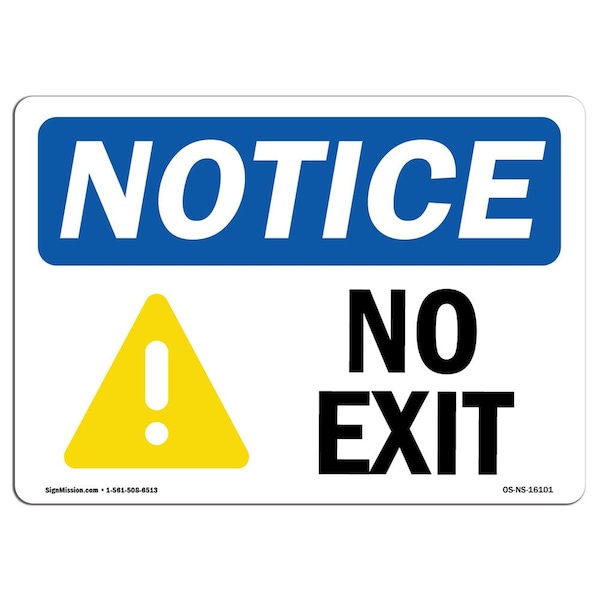 Safety Sign, OSHA Notice, 3.5" Height, NOTICE No Exit Sign, Landscape, 10PK